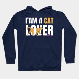 I Am A Cat Lover Hoodie